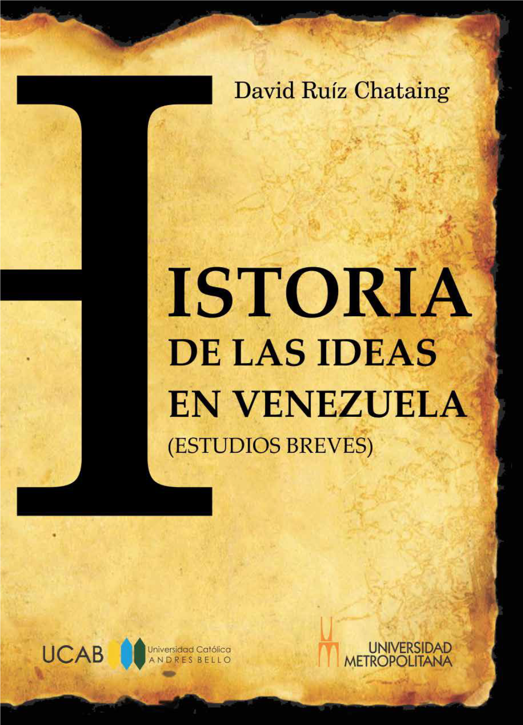 Historia De Las Ideas En Venezuela