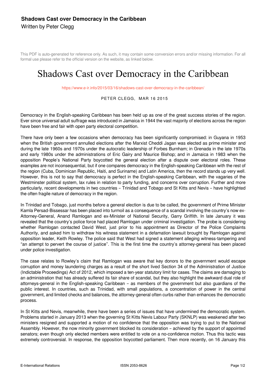 Shadows Cast Over Democracy in the Caribbean Written by Peter Clegg