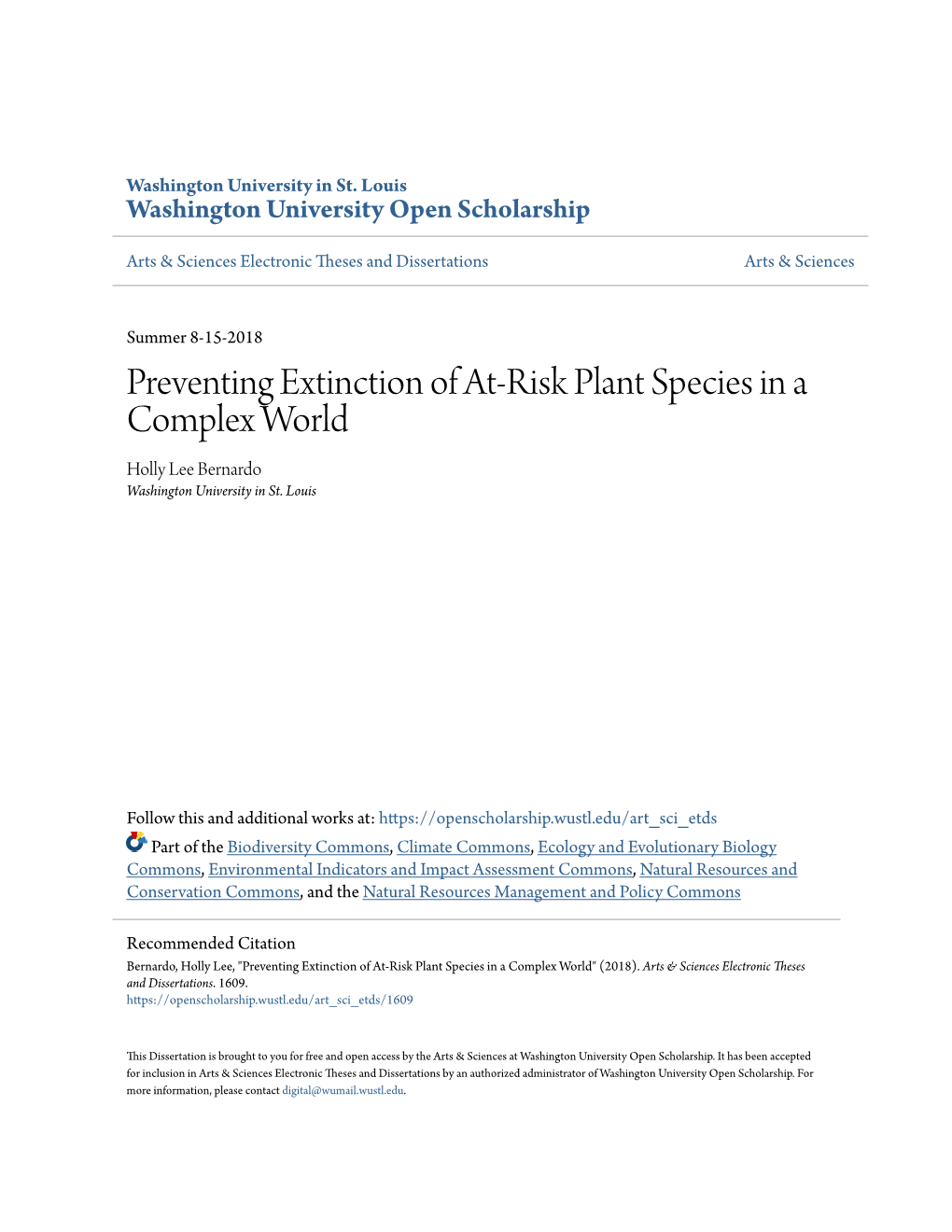 Preventing Extinction of At-Risk Plant Species in a Complex World Holly Lee Bernardo Washington University in St