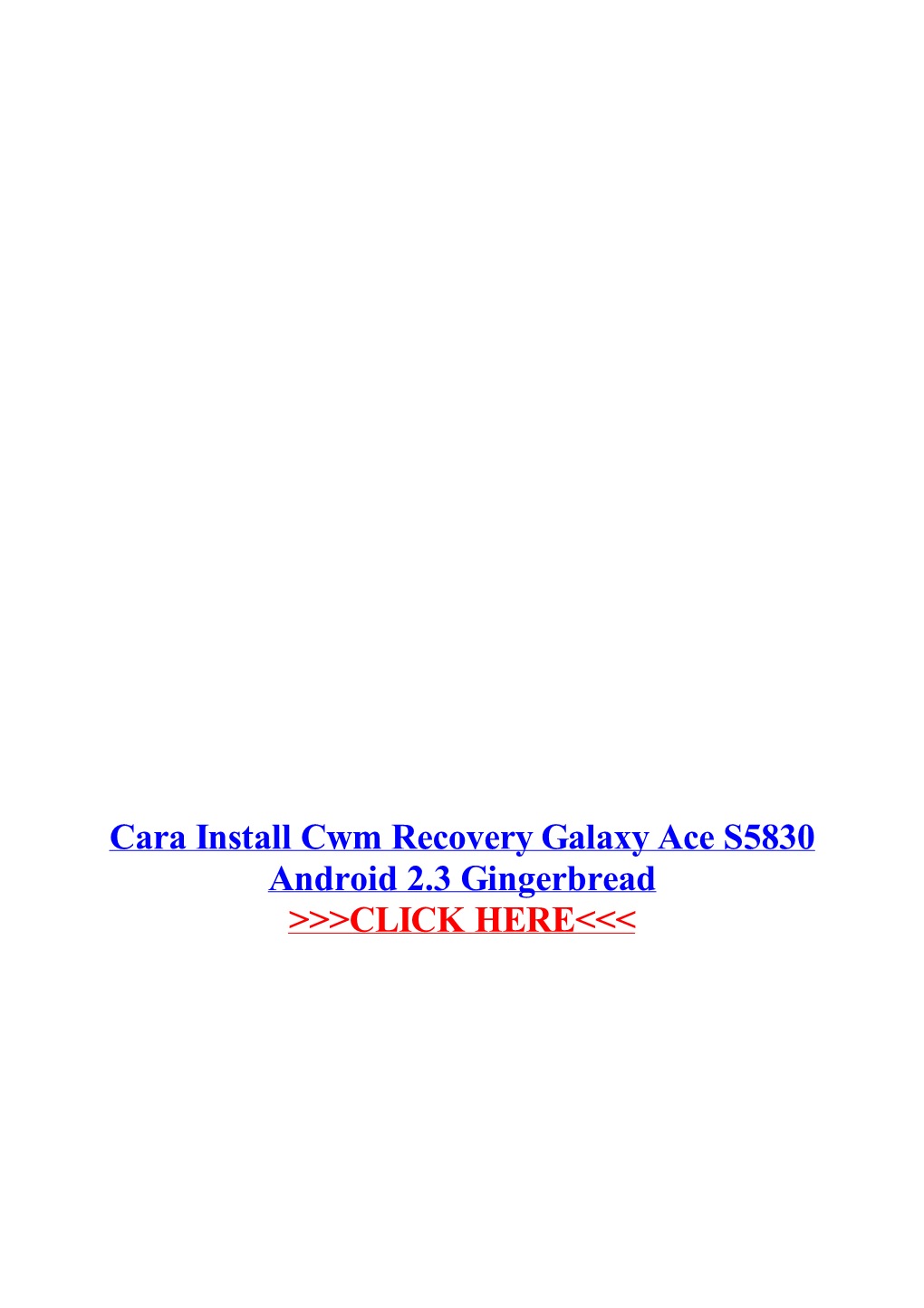 Cara Install Cwm Recovery Galaxy Ace S5830 Android 2.3 Gingerbread