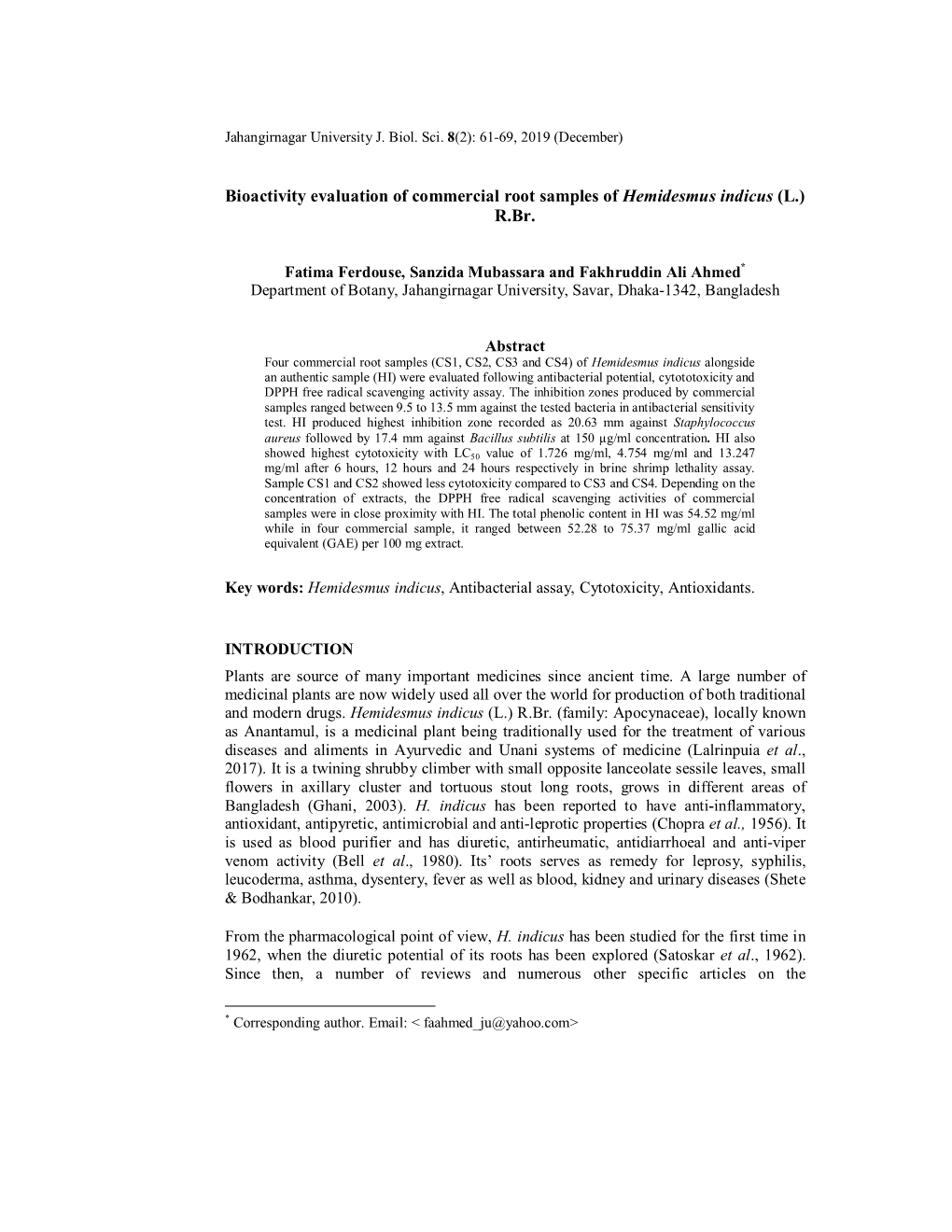 Bioactivity Evaluation of Commercial Root Samples of Hemidesmus Indicus (L.) R.Br