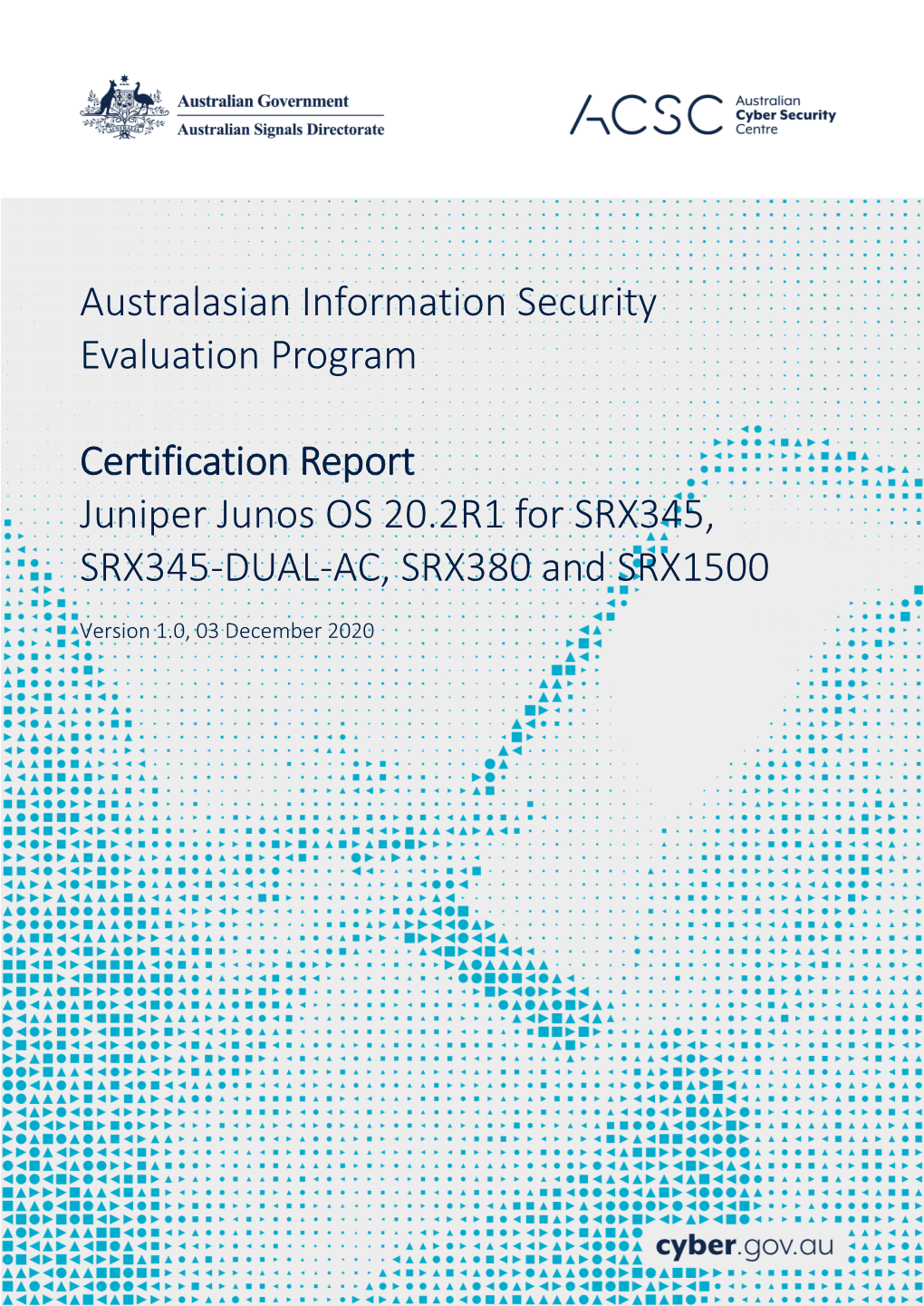 Certification Report Juniper Junos OS 20.2R1 for SRX345, SRX345-DUAL-AC, SRX380 and SRX1500
