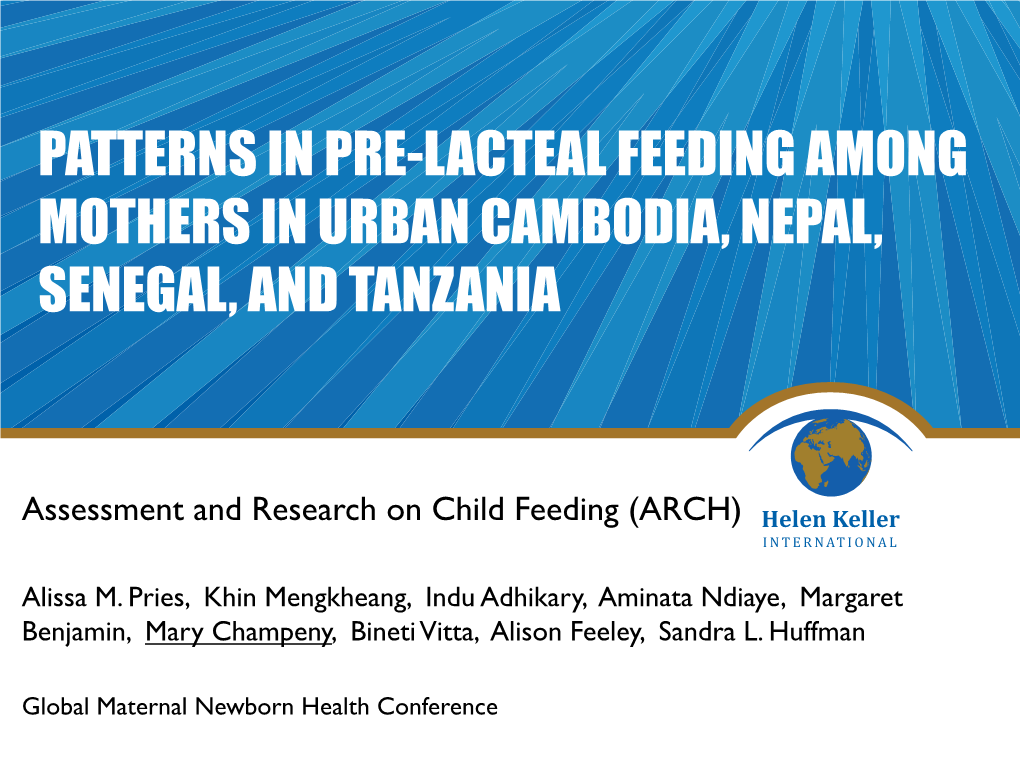 Patterns in Pre-Lacteal Feeding Among Mothers in Urban Cambodia, Nepal, Senegal, and Tanzania