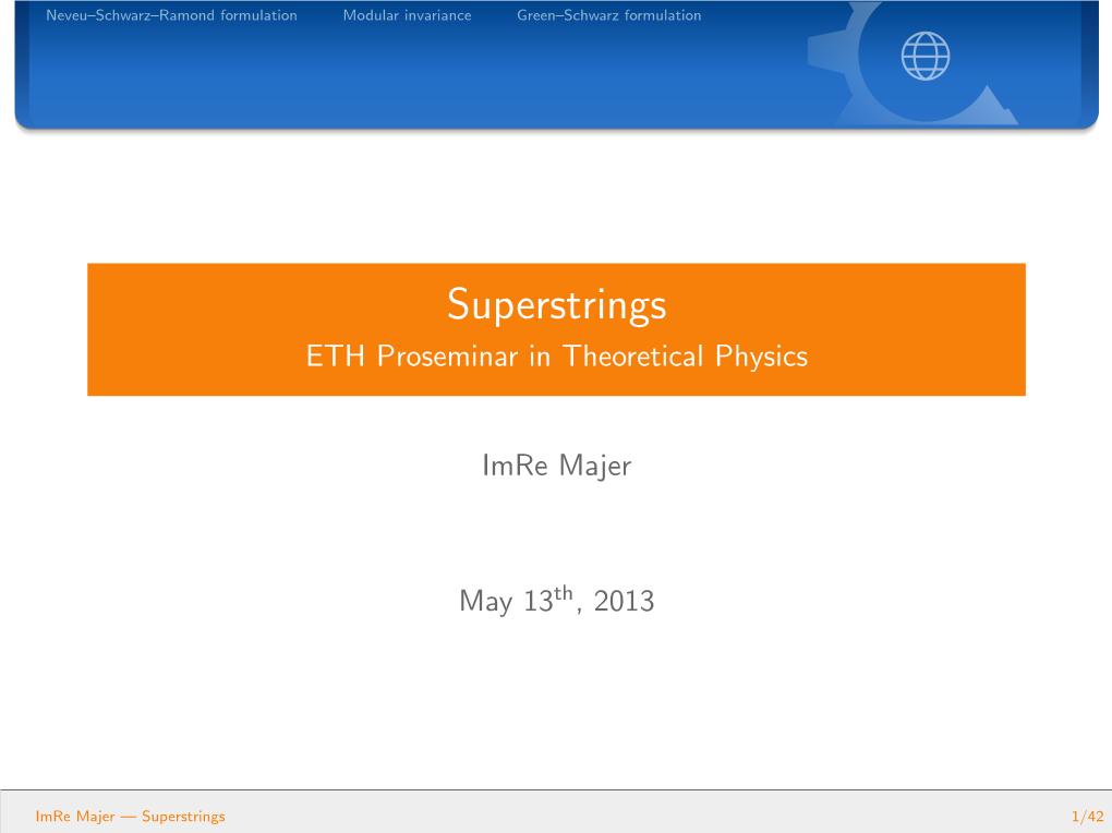 Superstrings ETH Proseminar in Theoretical Physics