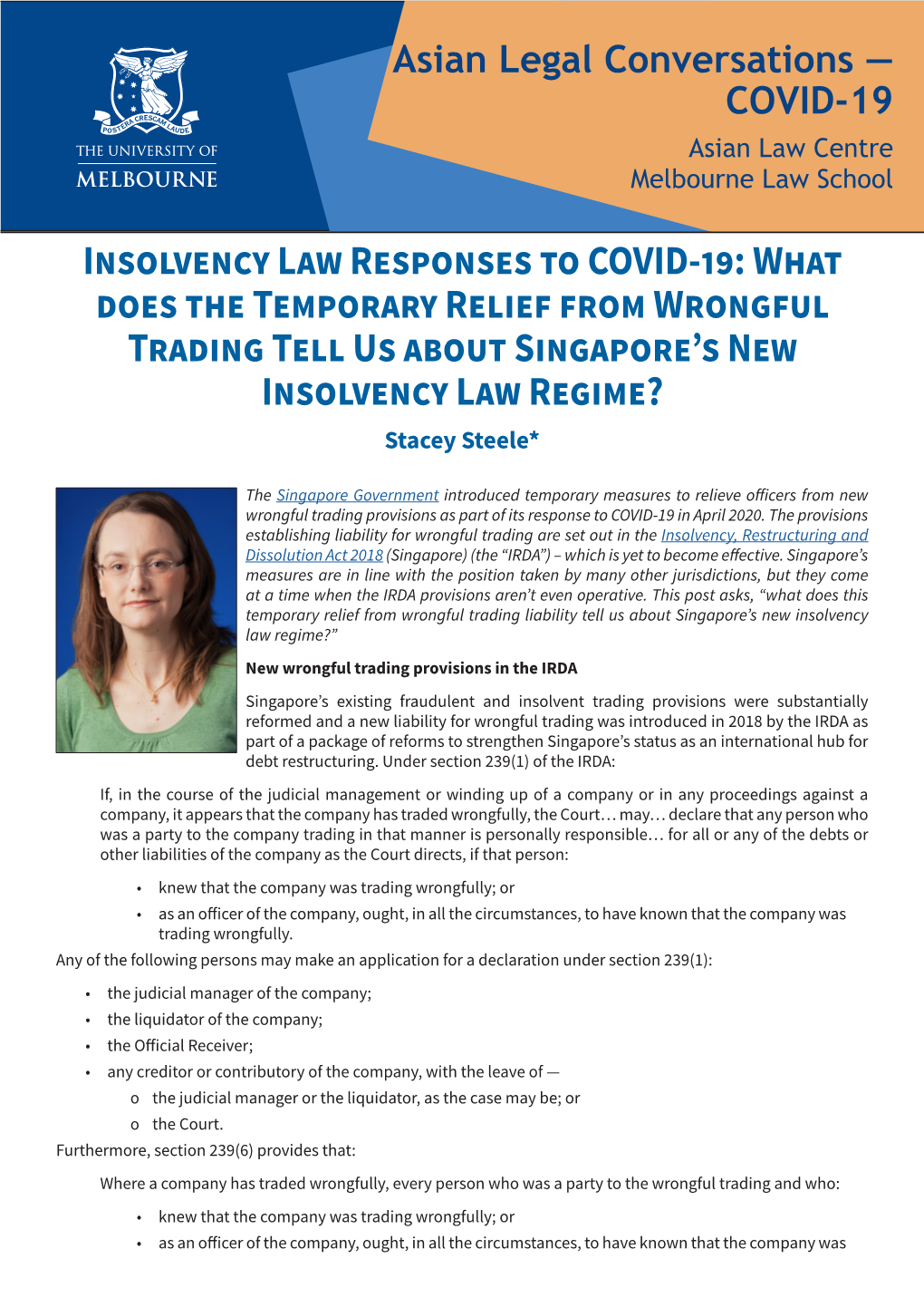 What Does the Temporary Relief from Wrongful Trading Tell Us About Singapore’S New Insolvency Law Regime? Stacey Steele*