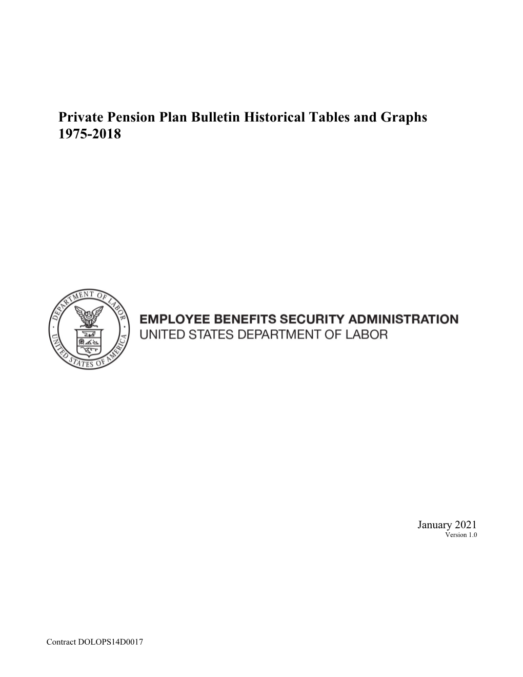 Private Pension Plan Bulletin Historical Tables and Graphs 1975-2018