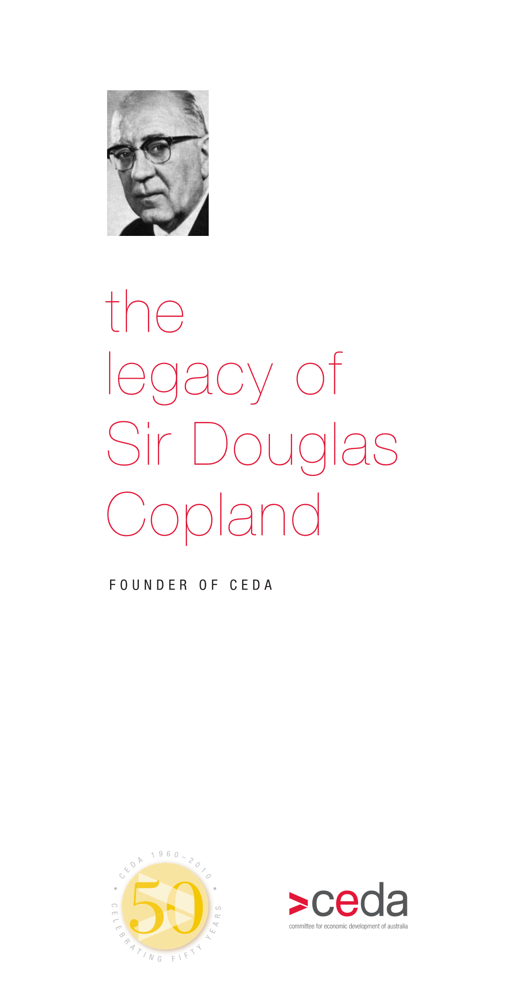 The Legacy of Sir Douglas Copland
