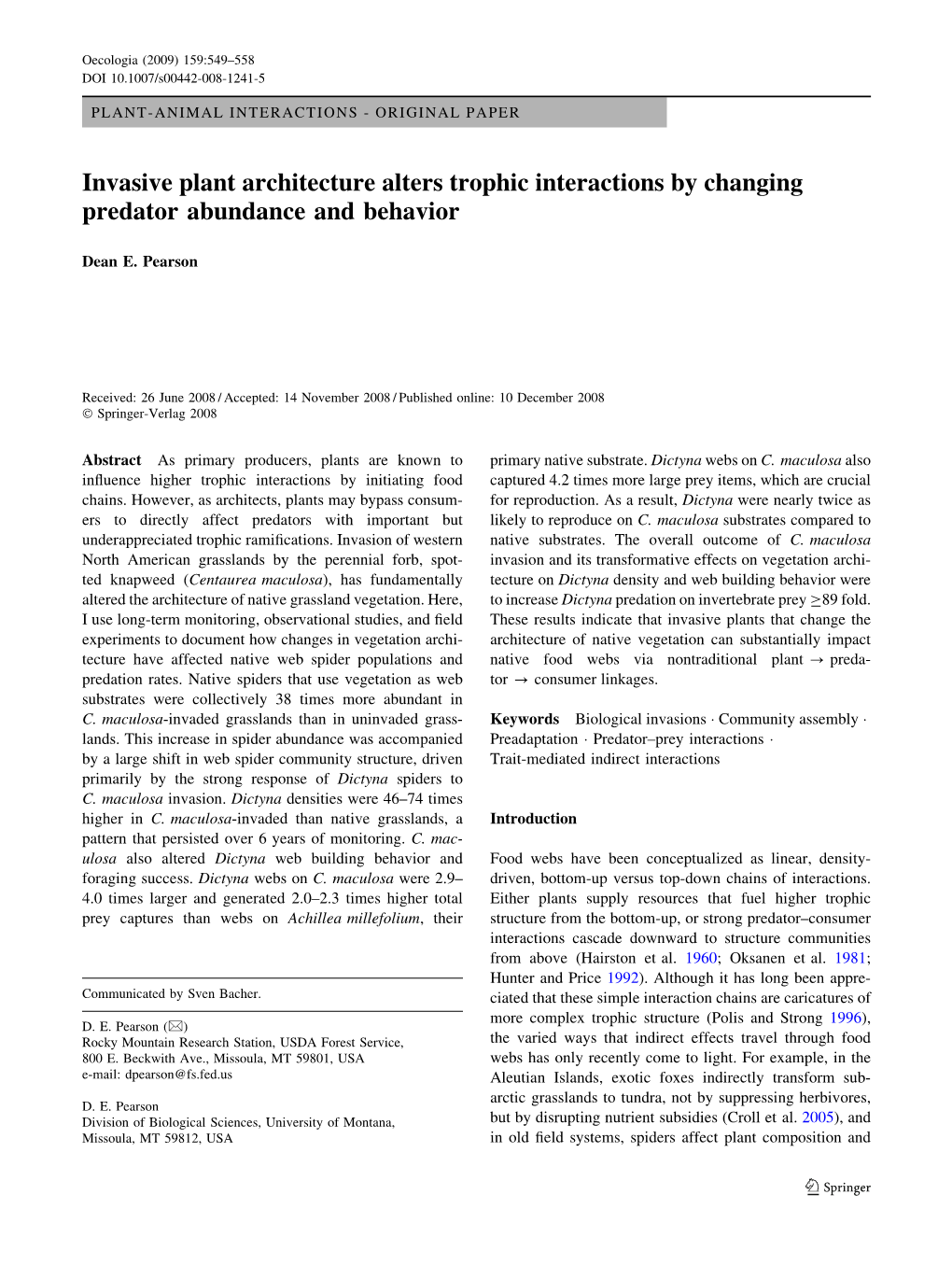 Invasive Plant Architecture Alters Trophic Interactions by Changing Predator Abundance and Behavior