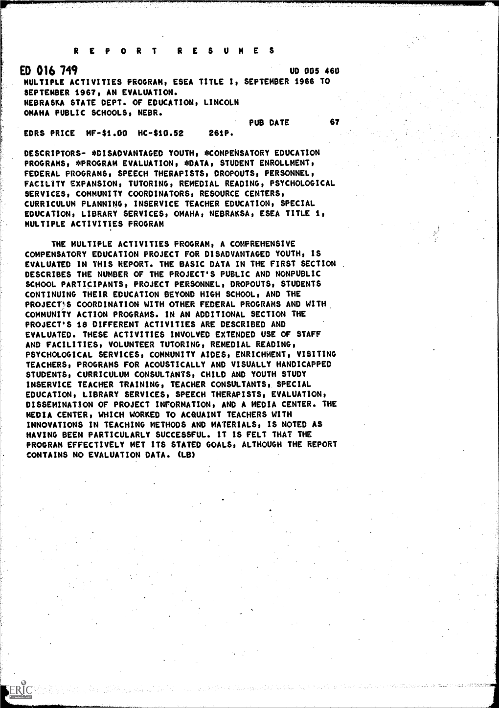 Report Resumes Ed 016 749 Ud 005 460 Multiple Activities Program, Esea Title I, September 1966 to September 1967, an Evaluation