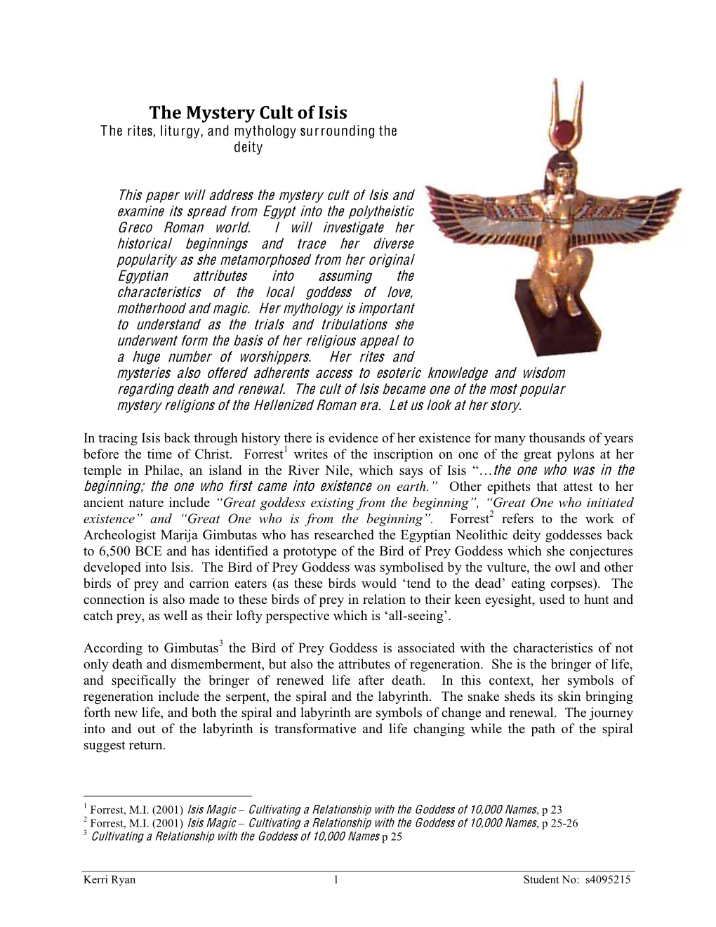 Mystery Cult of Isis the Rites, Liturgy, and Mythology Surrounding the Deity