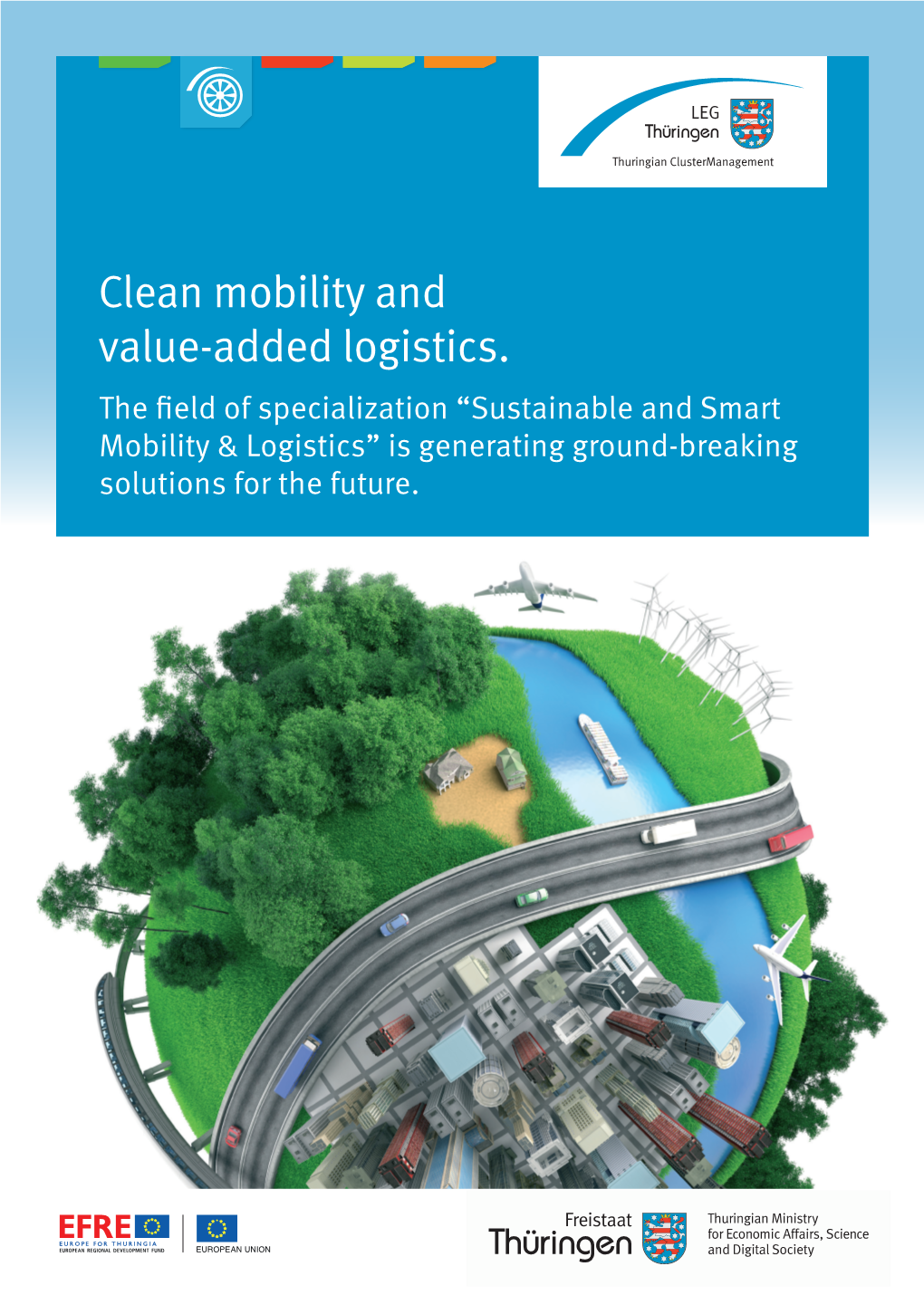 Sustainable and Smart Mobility & Logistics