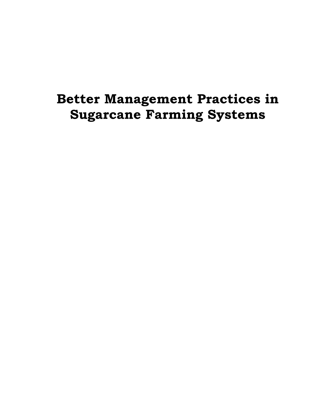 Better Management Practices in Sugarcane Farming Systems