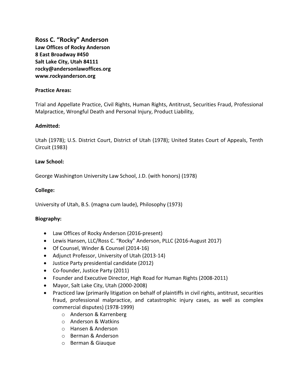 Ross C. “Rocky” Anderson Law Offices of Rocky Anderson 8 East Broadway #450 Salt Lake City, Utah 84111 Rocky@Andersonlawoffices.Org