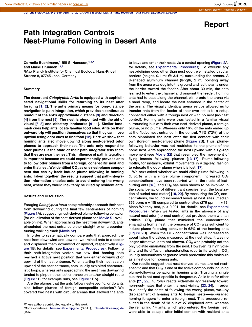 Path Integration Controls Nest-Plume Following in Desert Ants