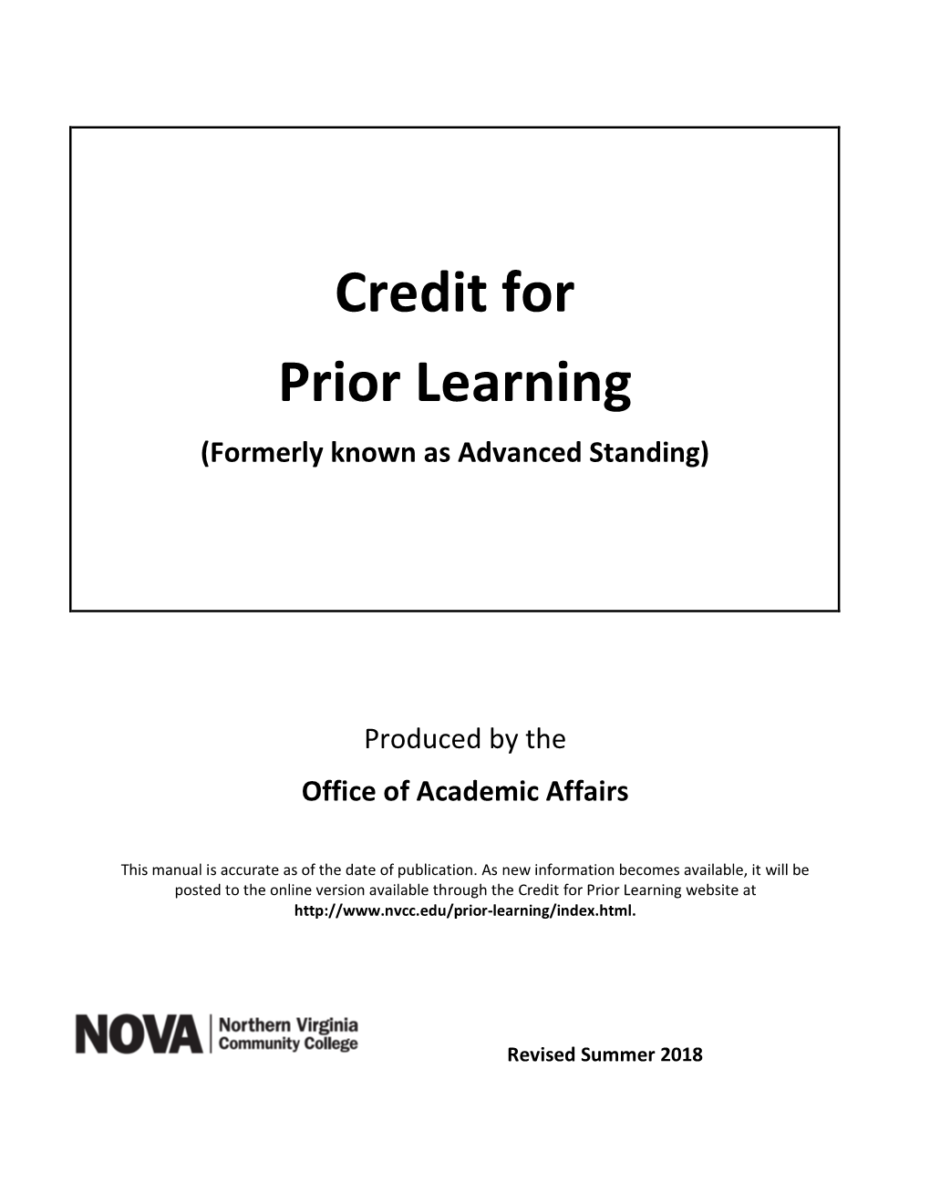 Credit for Prior Learning (Formerly Known As Advanced Standing)