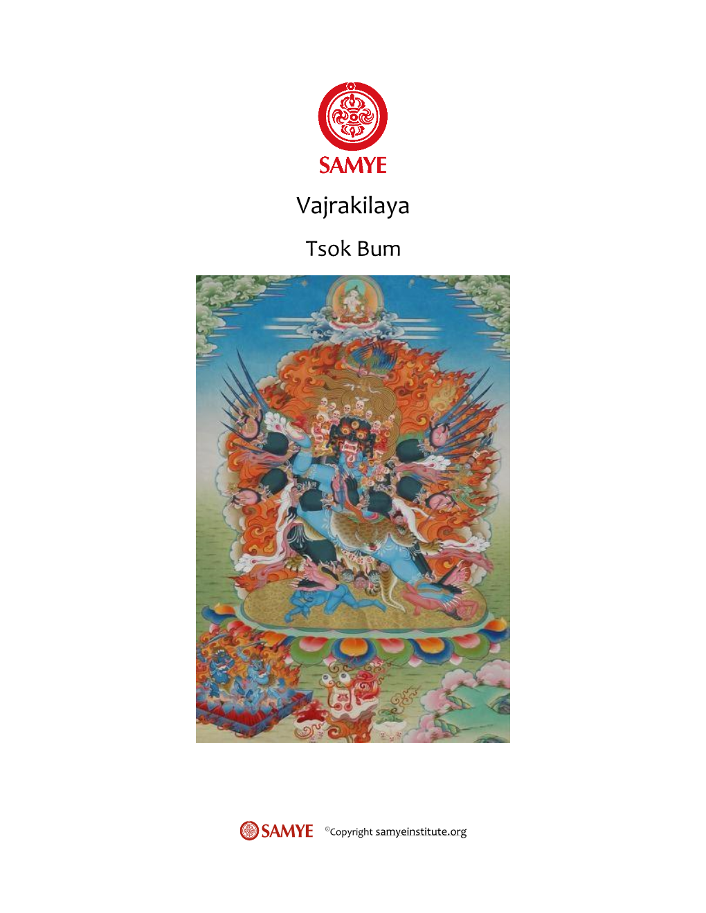 Vajrakilaya Tsok Bum