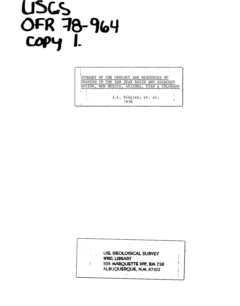 Summary of the Geology and Resources of Uranium in the San Juan Basin and Adjacent Region