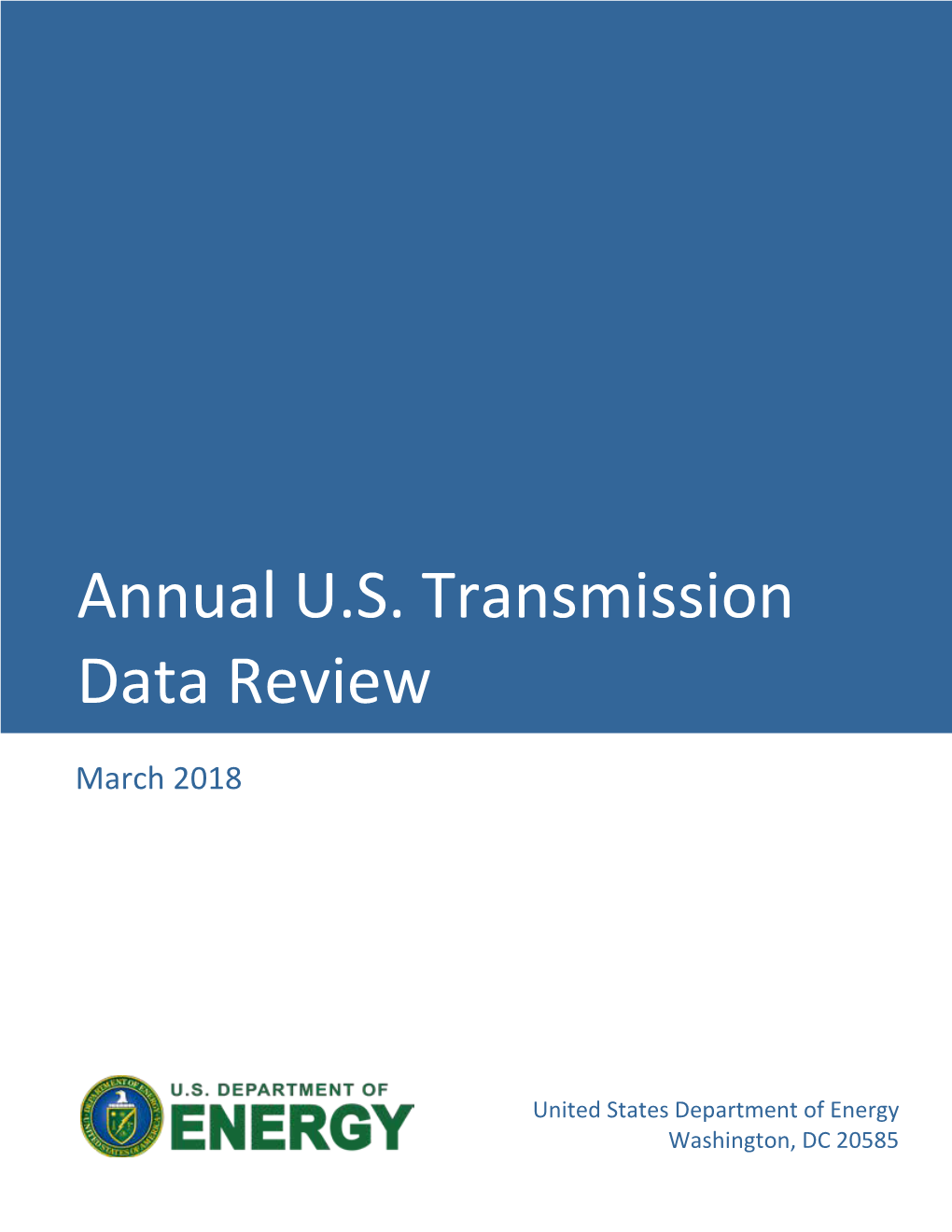 Annual U.S. Transmission Data Review