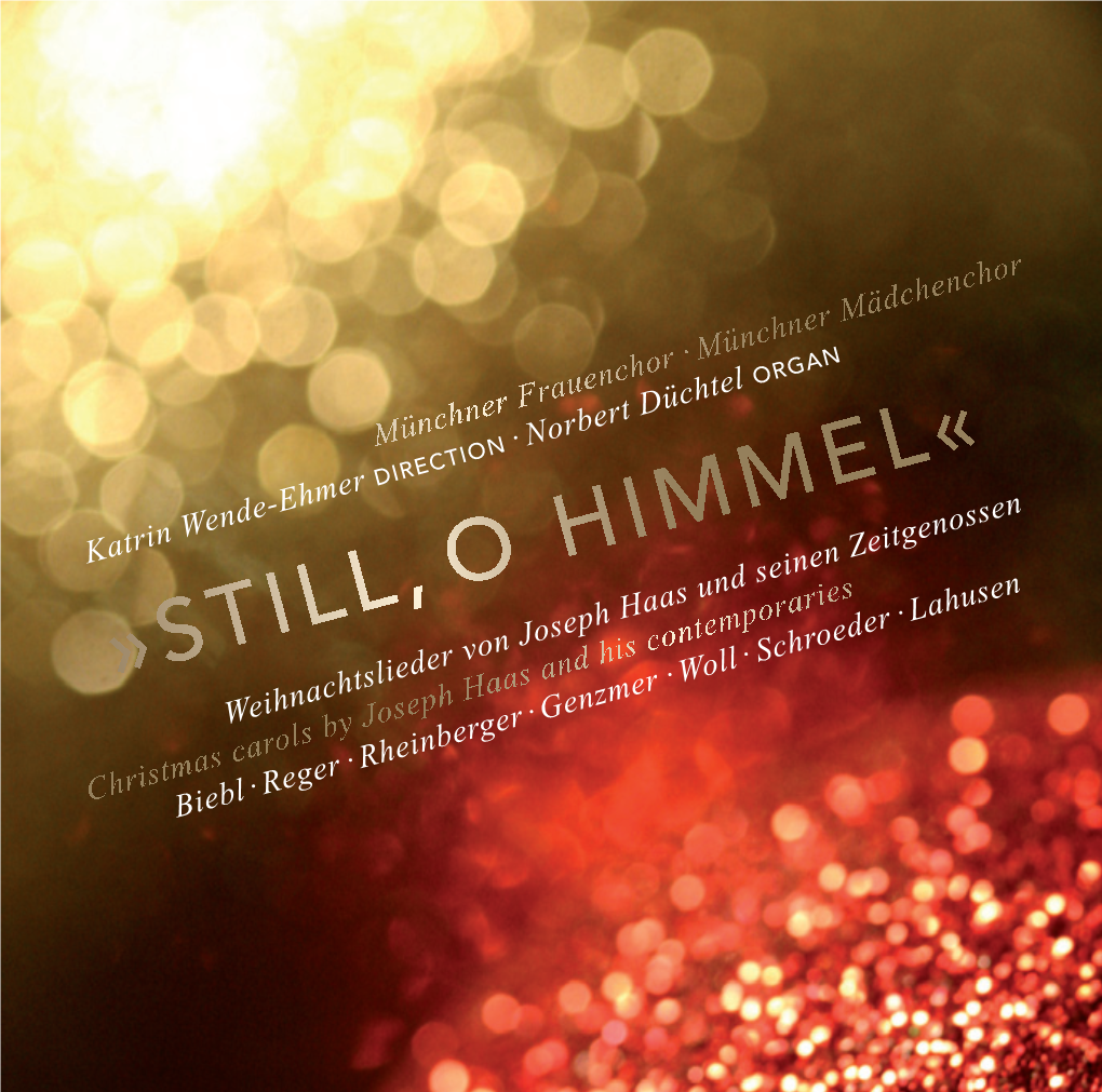 Still, O Himmel« Weihnachtslieder Von Joseph Haas Und Seinen Zeitgenossen