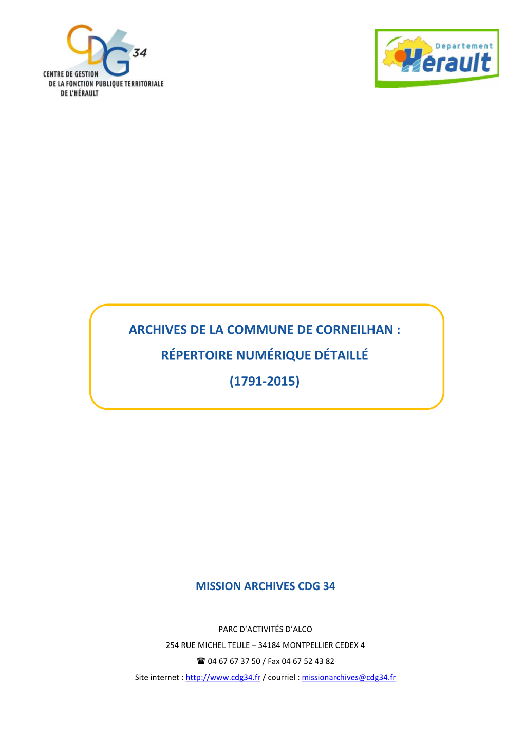 Archives De La Commune De Corneilhan : Répertoire Numérique Détaillé (1791-2015)