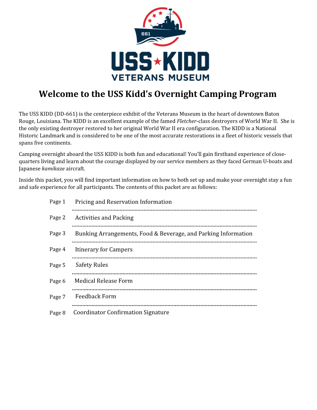 Welcome to the USS Kidd's Overnight Camping Program