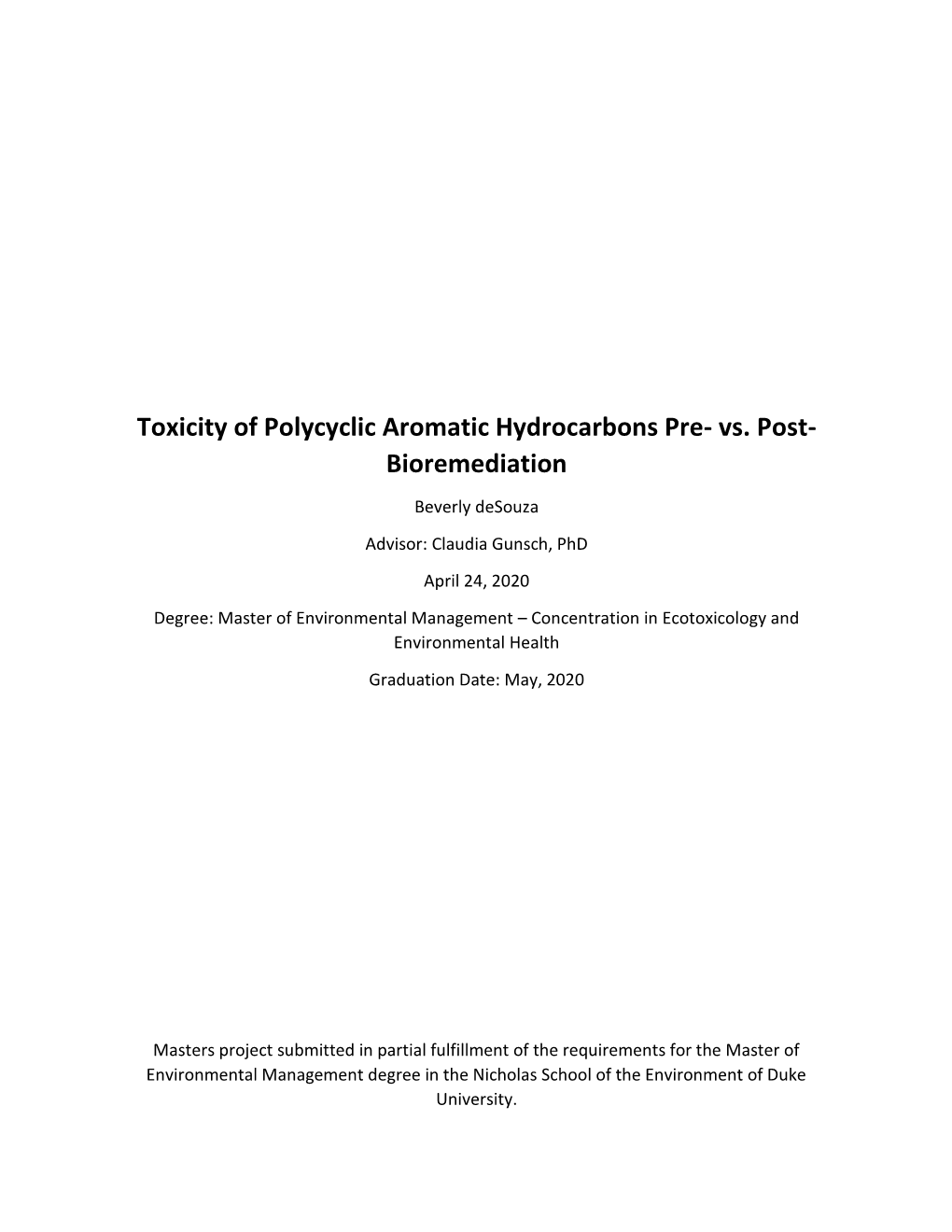 Toxicity of Polycyclic Aromatic Hydrocarbons Pre- Vs