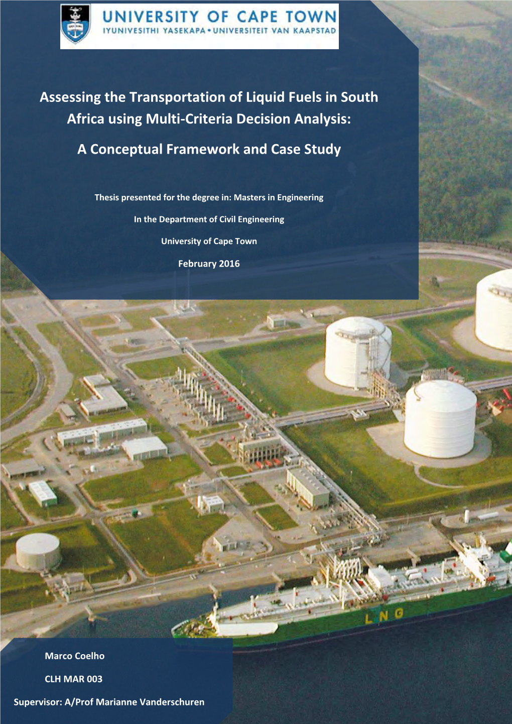 Assessing the Transportation of Liquid Fuels in South Africa Using Multi-Criteria Analysis