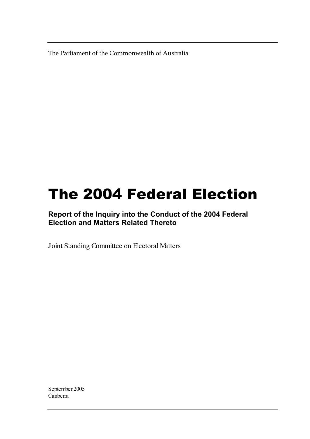 The 2004 Federal Election