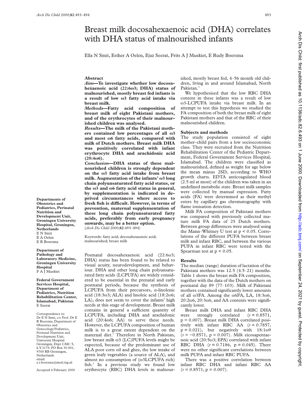 Breast Milk Docosahexaenoic Acid (DHA) Correlates with DHA Status Of