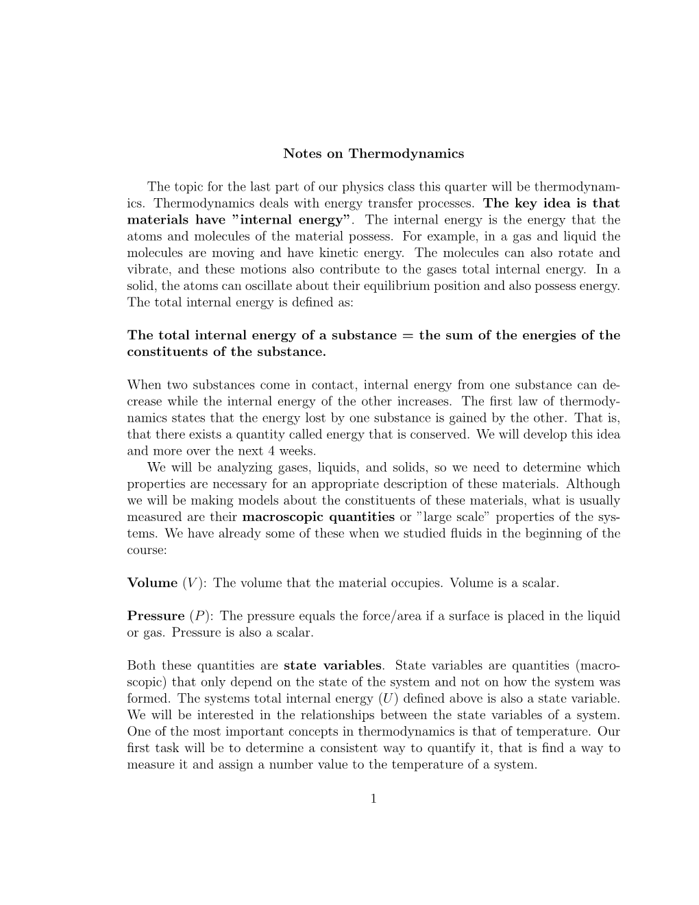 Notes on Thermodynamics the Topic for the Last Part of Our Physics Class