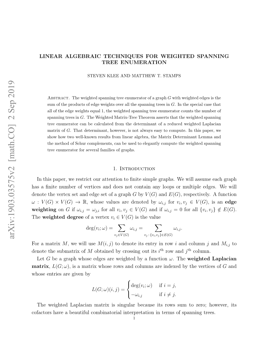 Linear Algebraic Techniques for Weighted Spanning Tree Enumeration 3