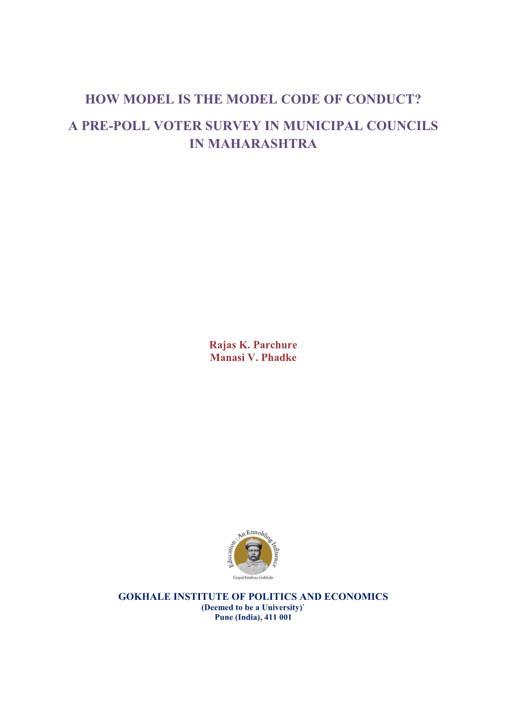 How Model Is the Model Code of Conduct? a Pre-Poll Voter Survey in Municipal Councils in Maharashtra