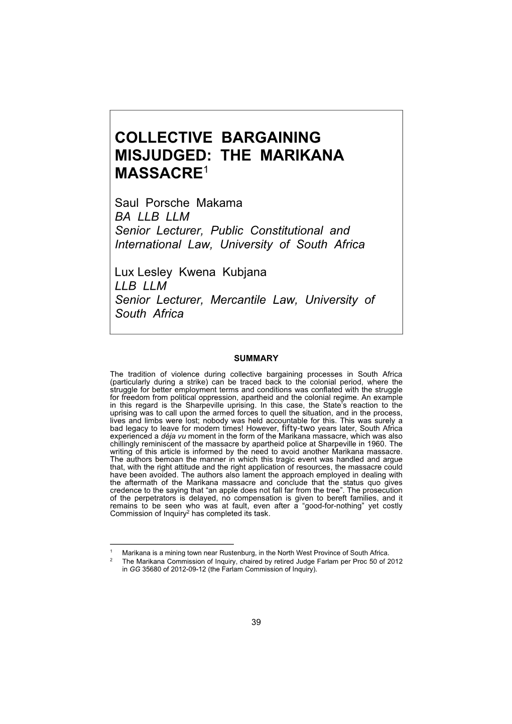 Collective Bargaining Misjudged: the Marikana Massacre1