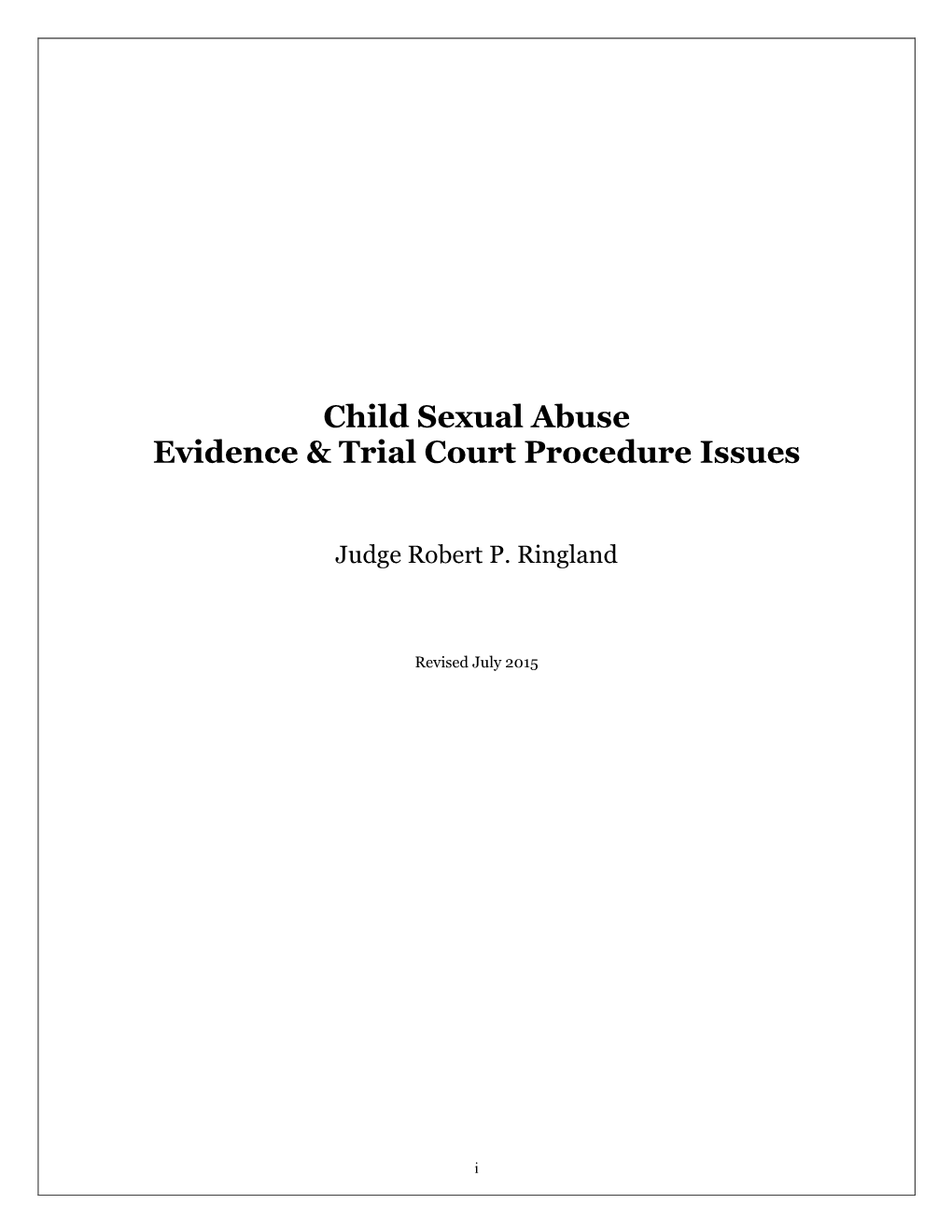 Child Sexual Abuse Evidence & Trial Court Procedure Issues