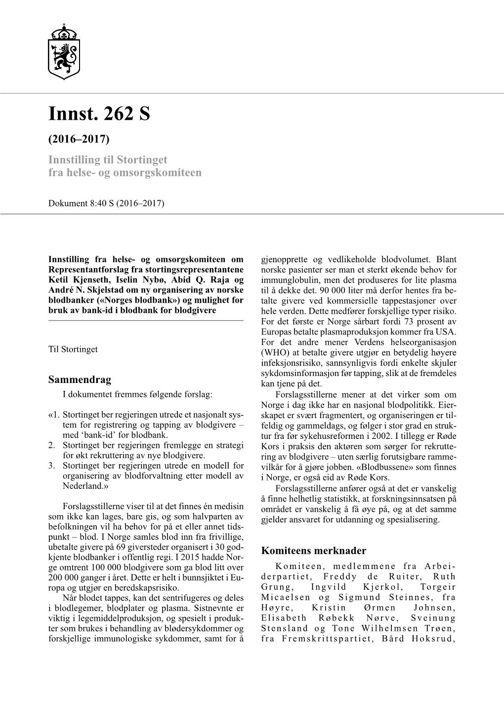 Innst. 262 S (2016–2017) Innstilling Til Stortinget Fra Helse- Og Omsorgskomiteen