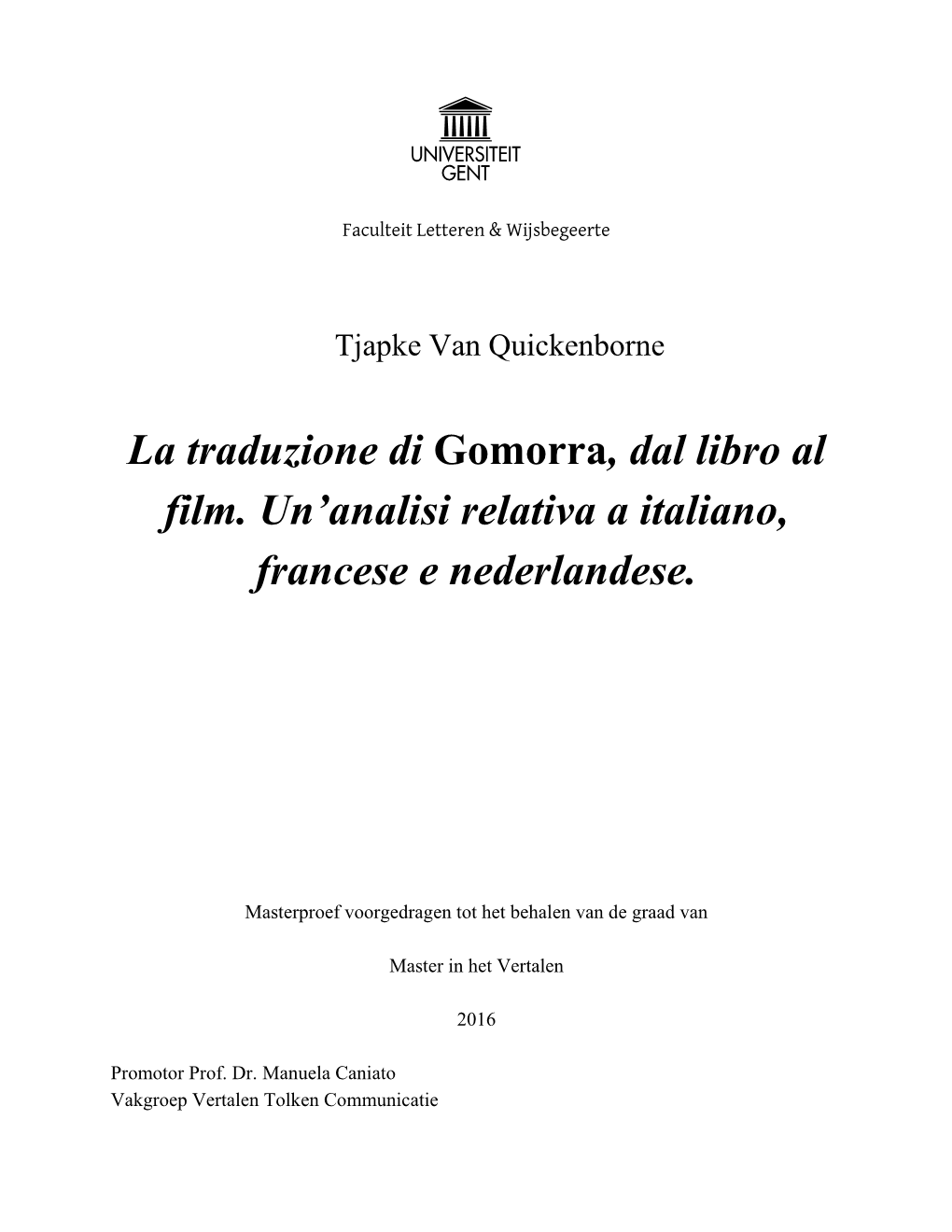 La Traduzione Di Gomorra, Dal Libro Al Film. Un'analisi Relativa a Italiano