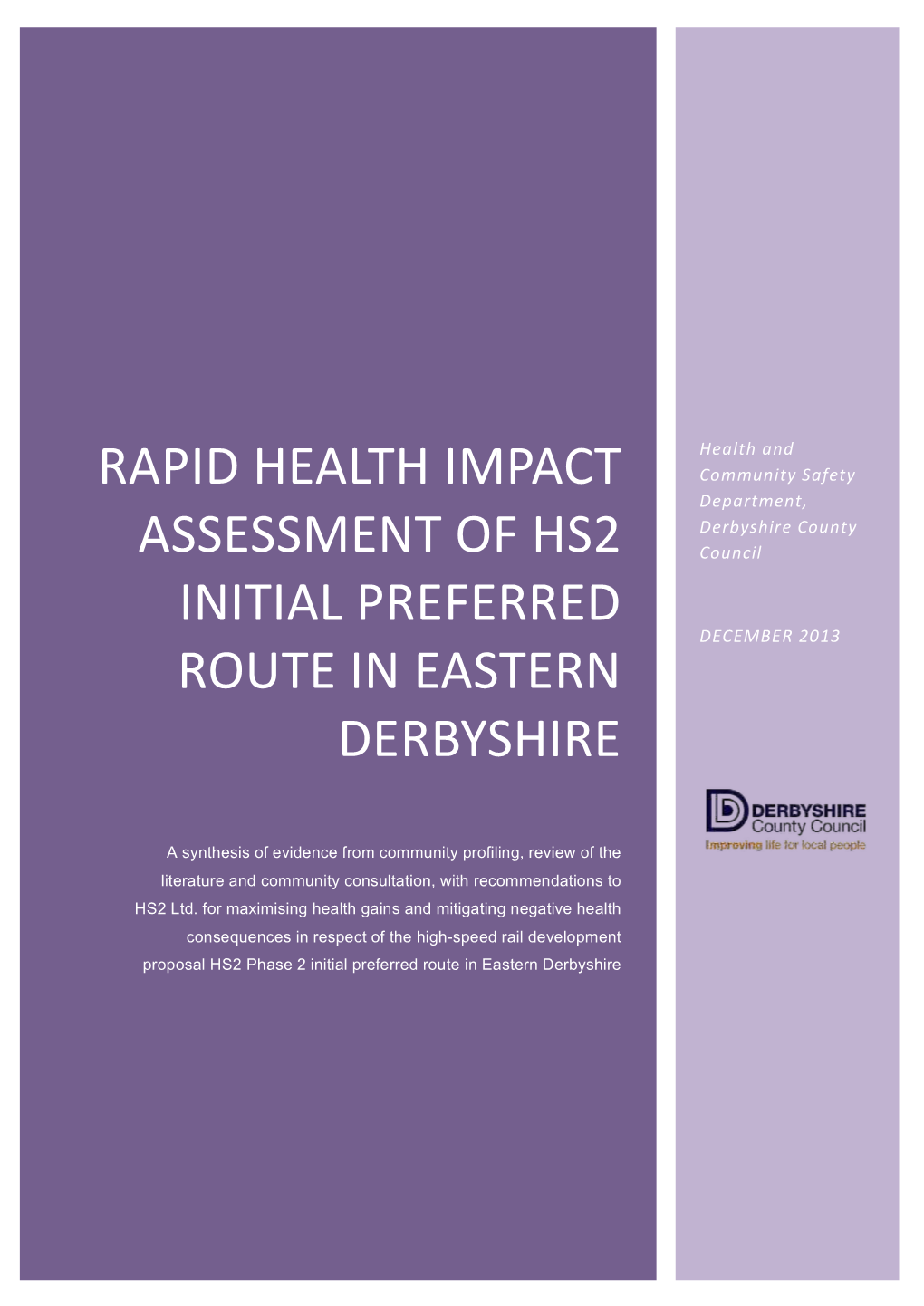 Rapid&Health&Impact& Assessment'of'hs2