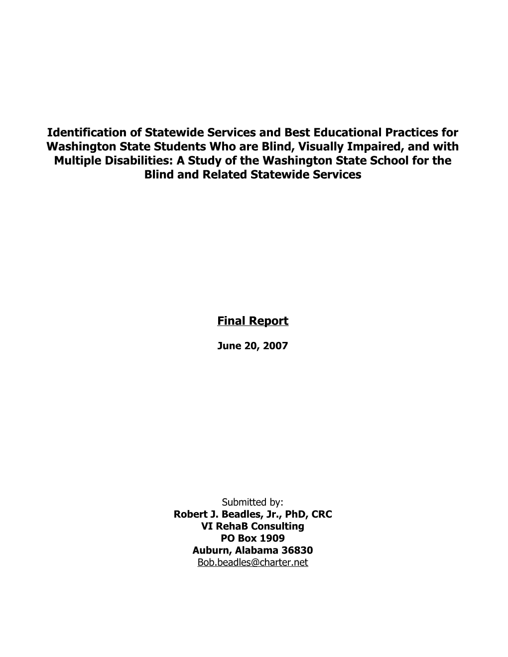 Identification Of Statewide Services And Best Educational Practices For Washington State Students Who Are Blind, Visually Impa