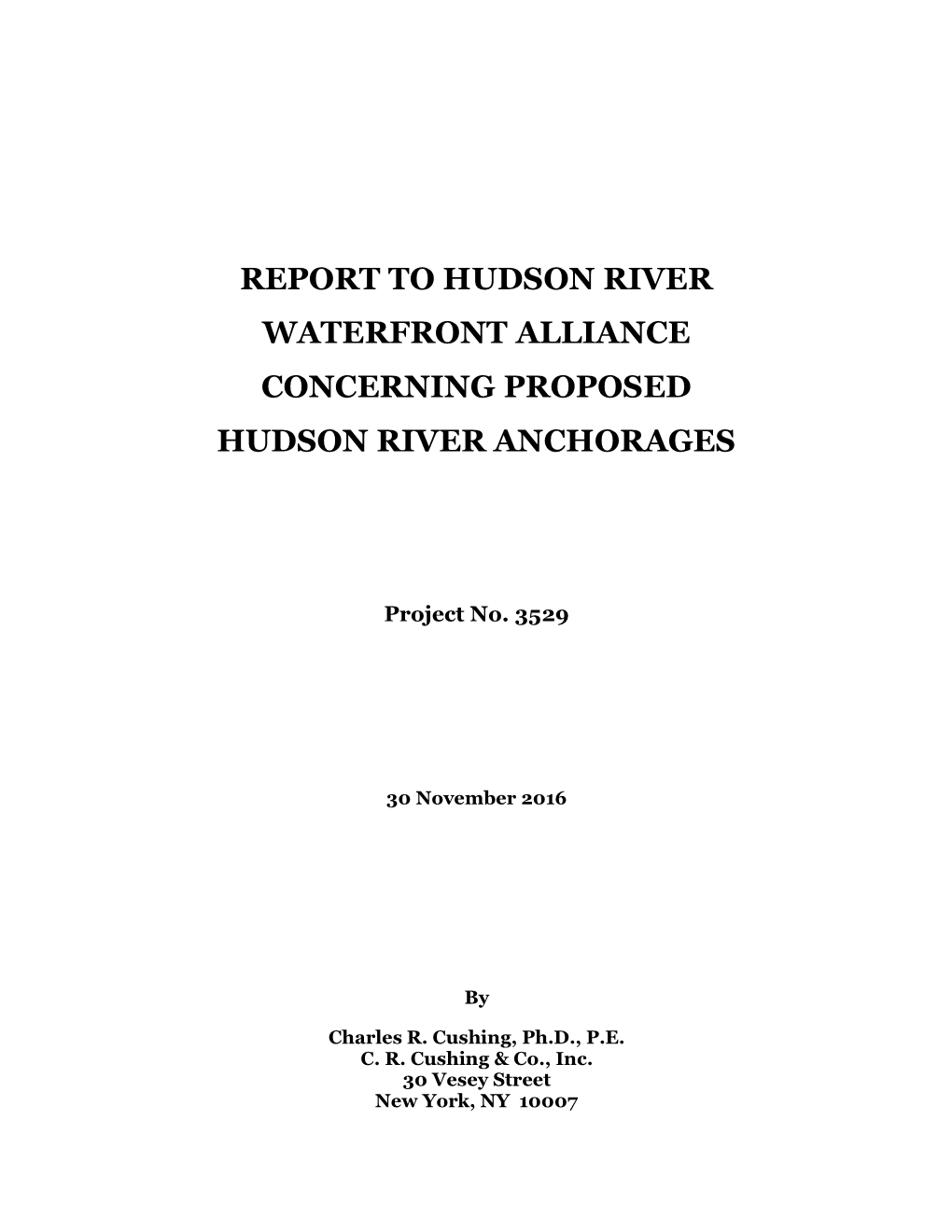 Report to Hudson River Waterfront Alliance Concerning Proposed Hudson River Anchorages