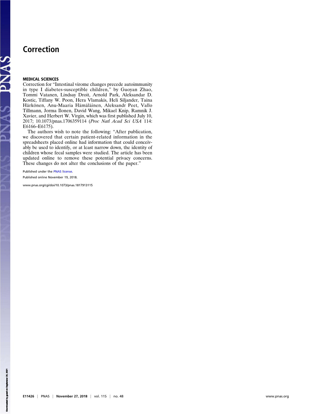 Intestinal Virome Changes Precede Autoimmunity in Type I Diabetes-Susceptible Children,” by Guoyan Zhao, Tommi Vatanen, Lindsay Droit, Arnold Park, Aleksandar D