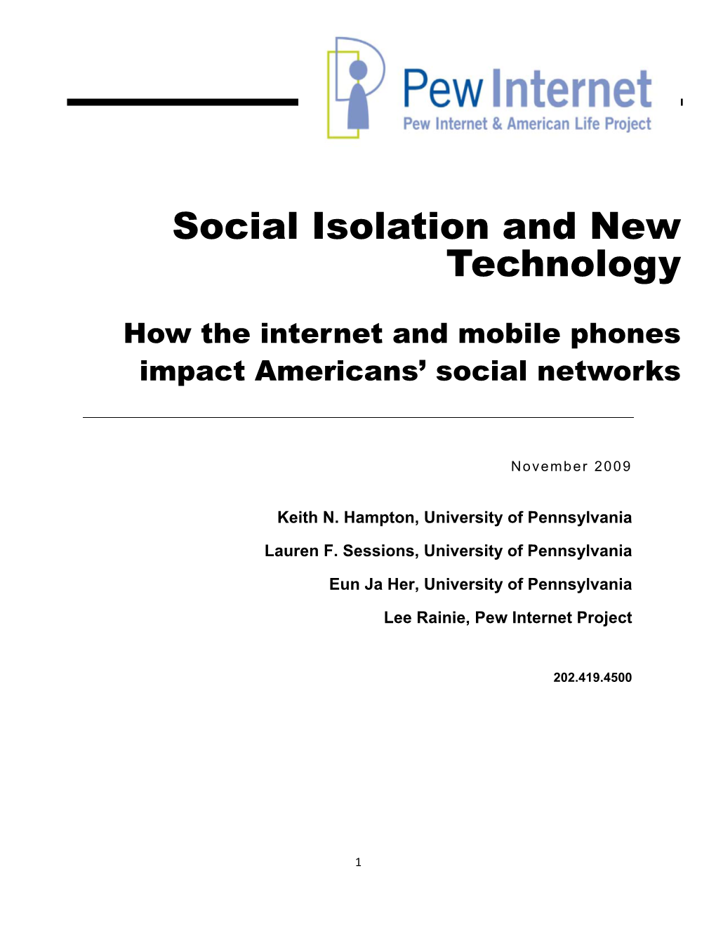 Social Isolation and New Media