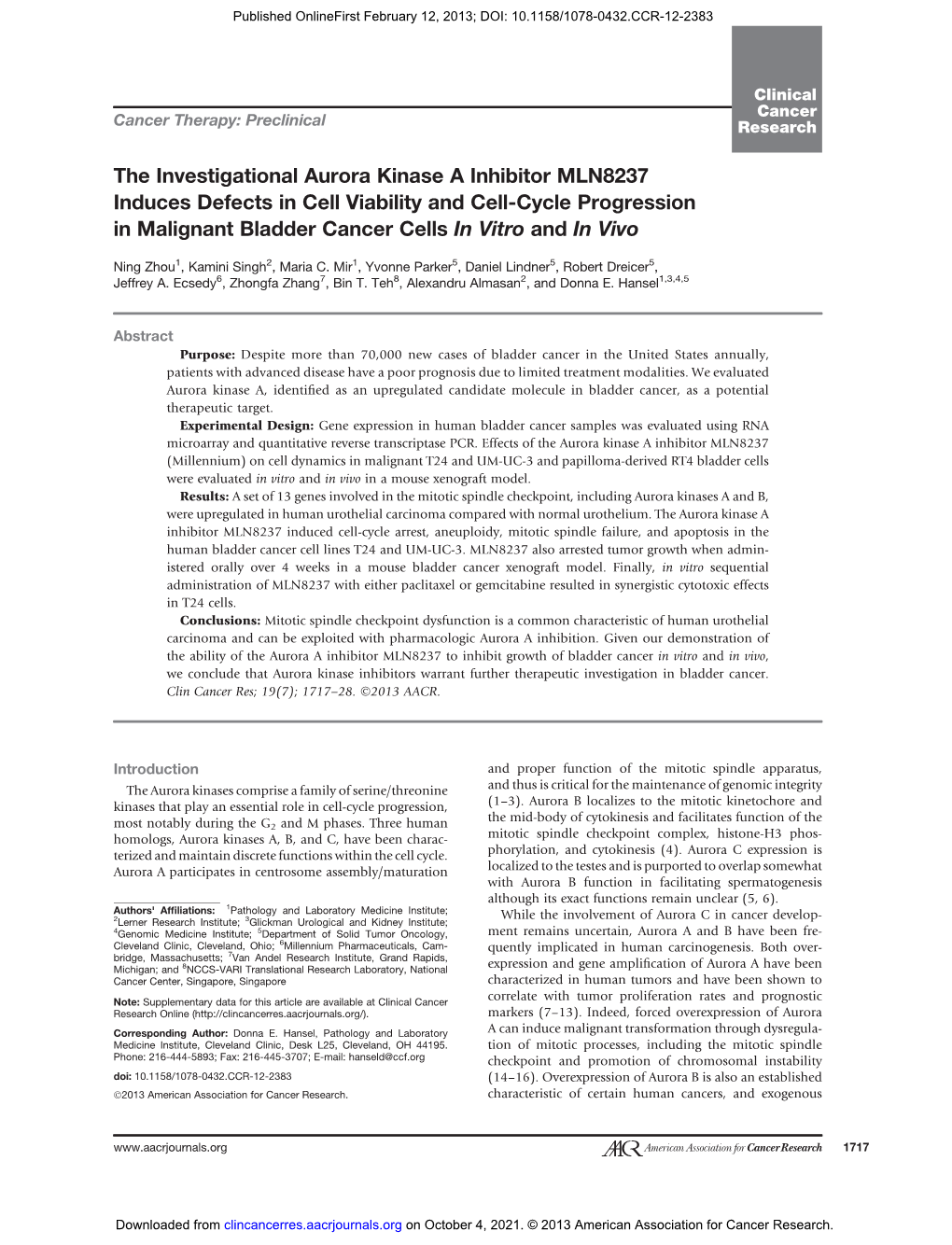 The Investigational Aurora Kinase a Inhibitor MLN8237 Induces Defects in Cell Viability and Cell-Cycle Progression in Malignant