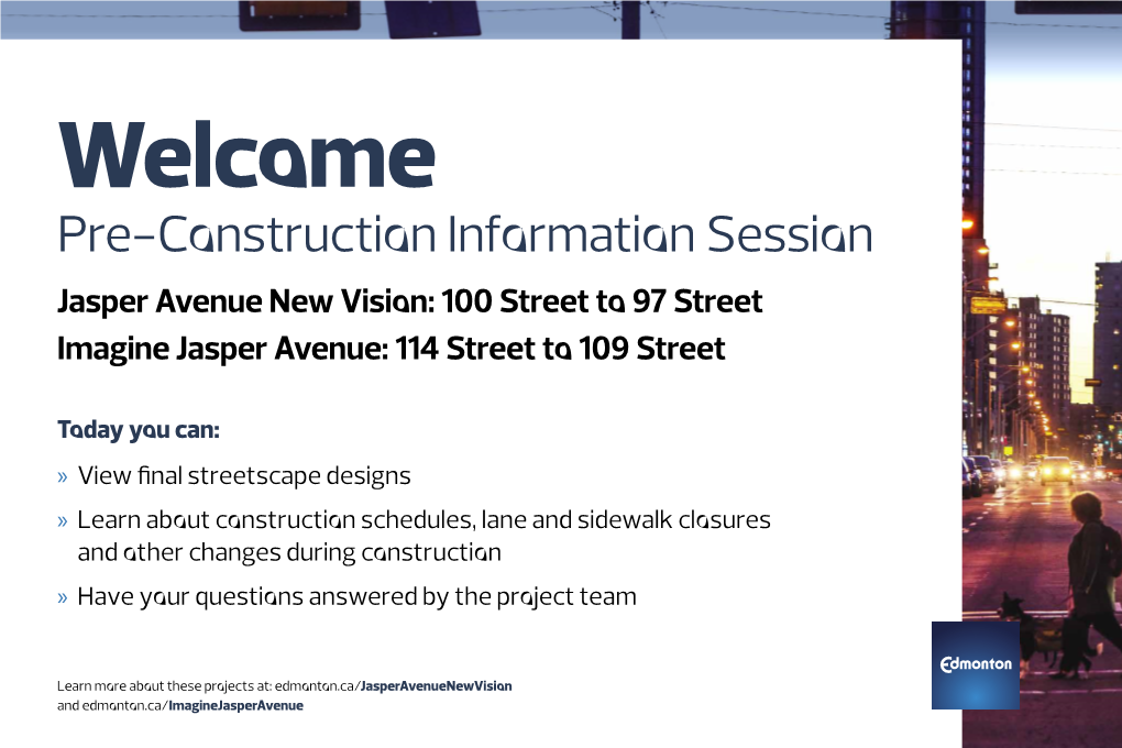 100 Street to 97 Street Imagine Jasper Avenue: 114 Street to 109 Street