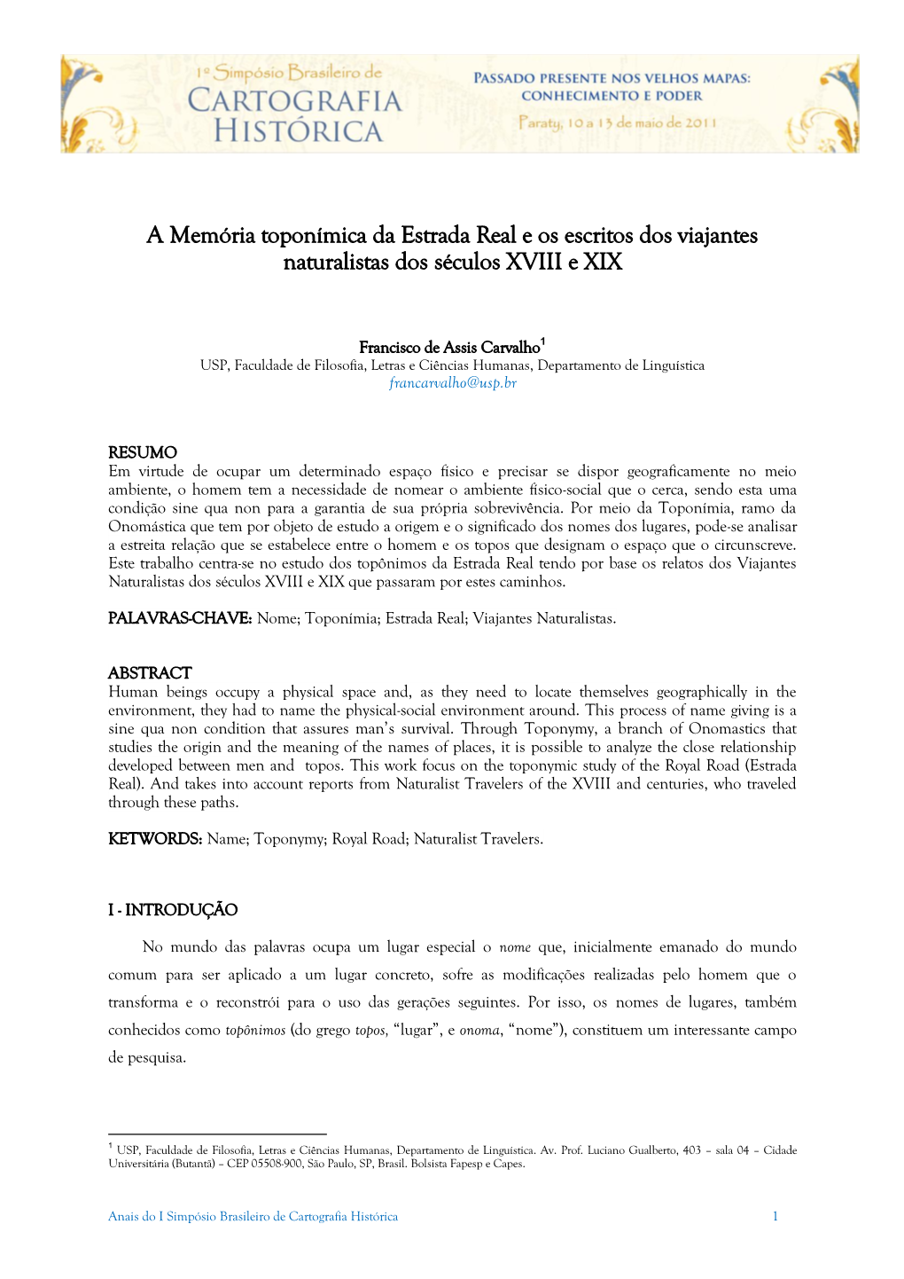 A Memória Toponímica Da Estrada Real E Os Escritos Dos Viajantes Naturalistas Dos Séculos XVIII E XIX