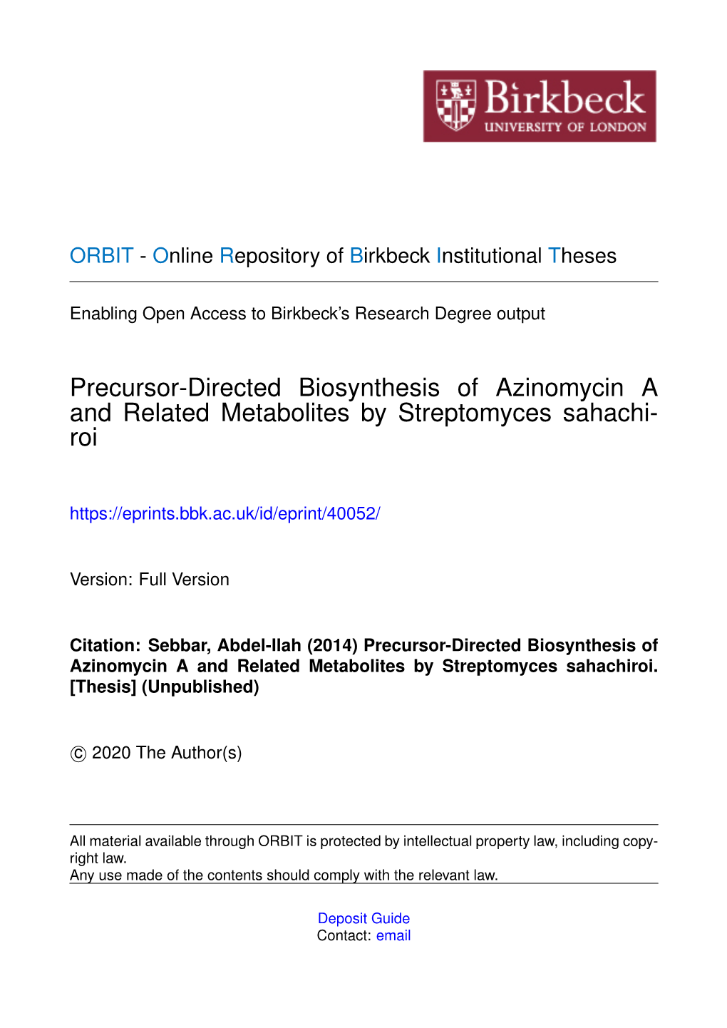 Precursor-Directed Biosynthesis of Azinomycin a and Related Metabolites by Streptomyces Sahachi- Roi