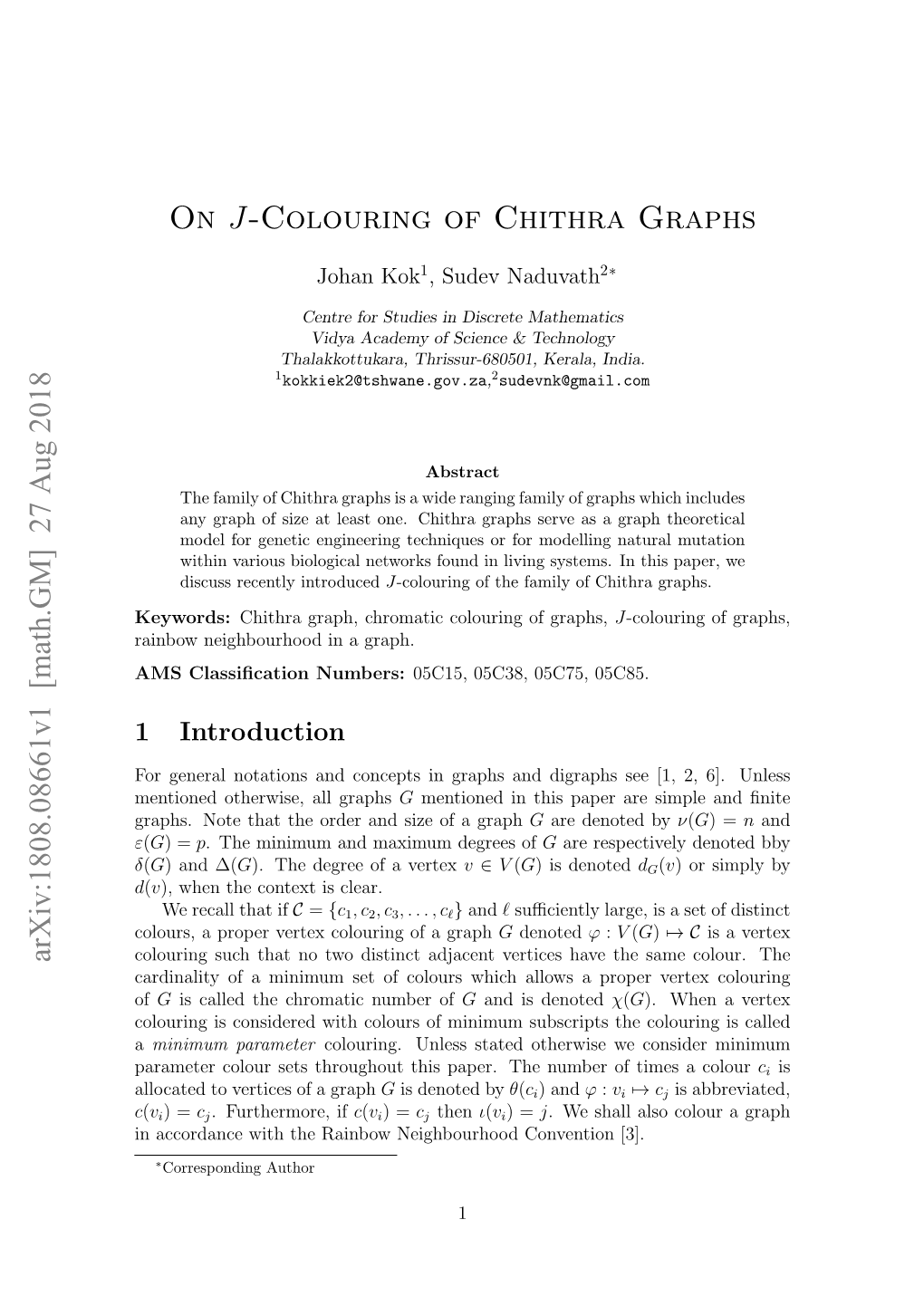 On J-Colouring of Chithra Graphs Arxiv:1808.08661V1 [Math.GM] 27 Aug 2018