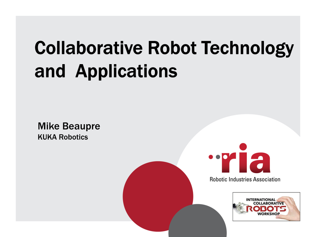 Collaborative Robot Technology and Applications