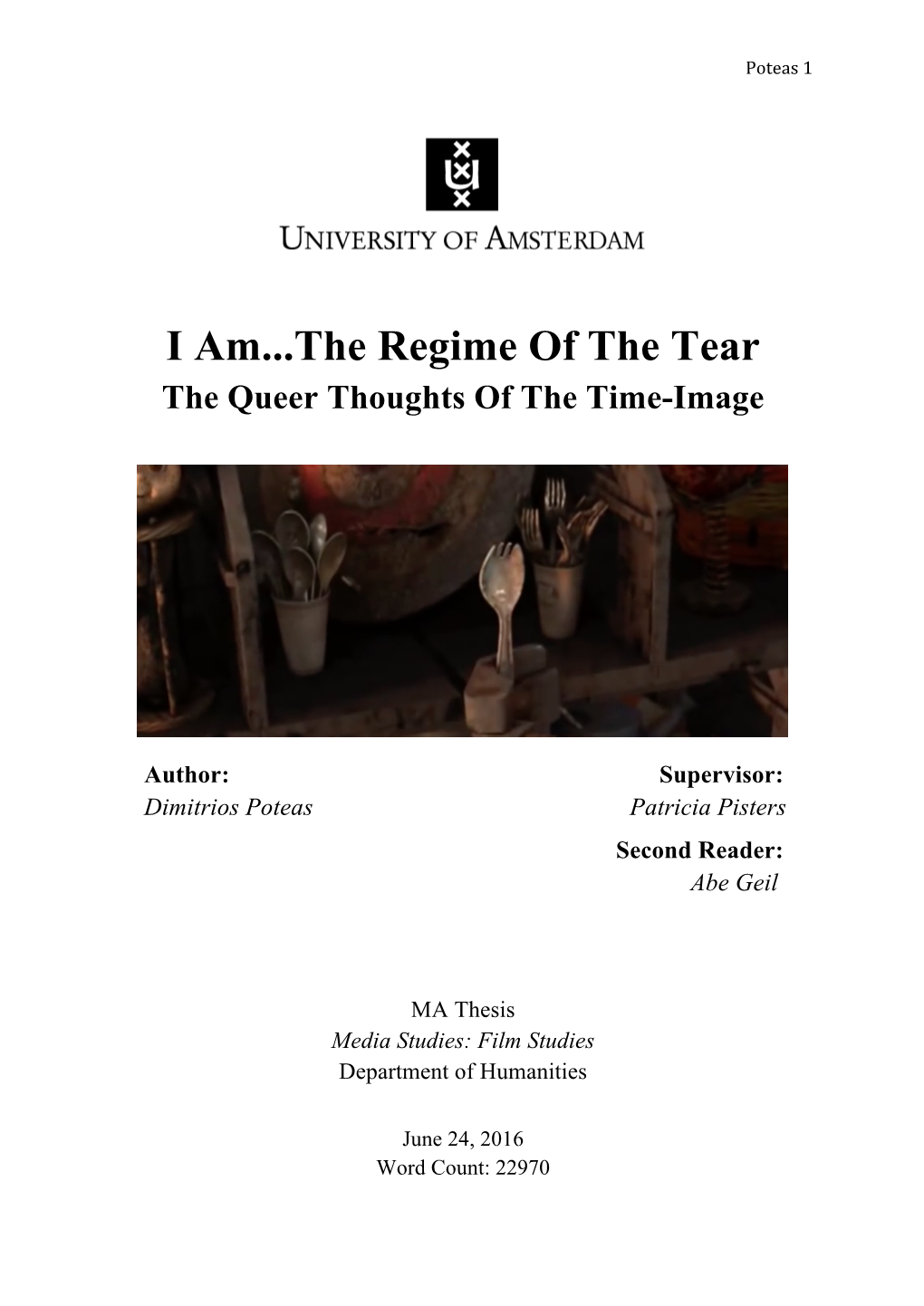 I Am...The Regime of the Tear the Queer Thoughts of the Time-Image
