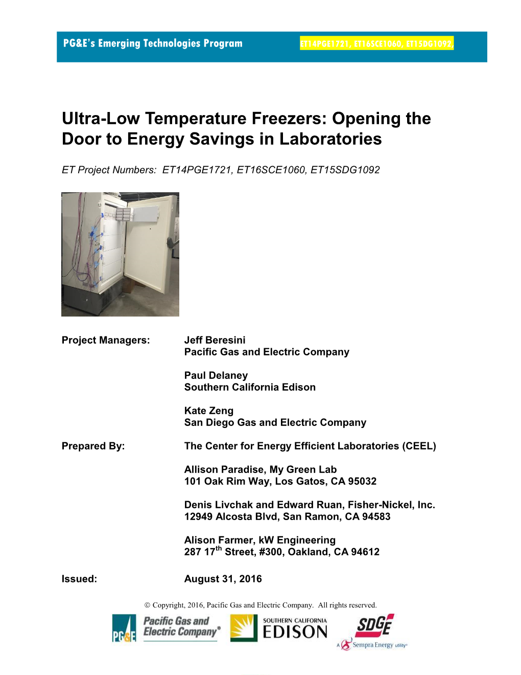 Ultra-Low Temperature Freezers: Opening the Door to Energy Savings in Laboratories