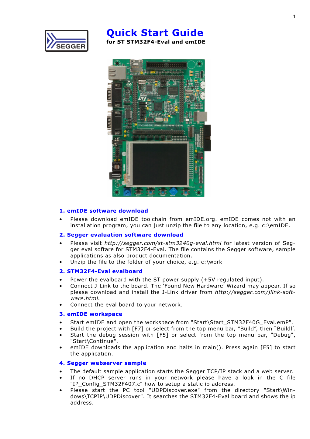 Quick Start Guide for ST STM32F4-Eval and Emide